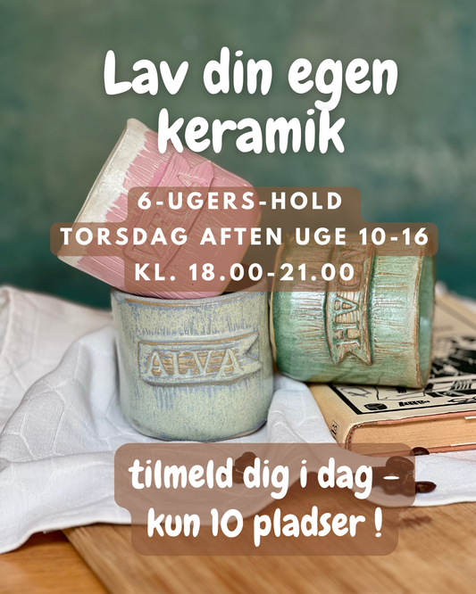 NYT HOLD:  6-ugers aftenhold keramik TORSDAG AFTEN uge 10-16