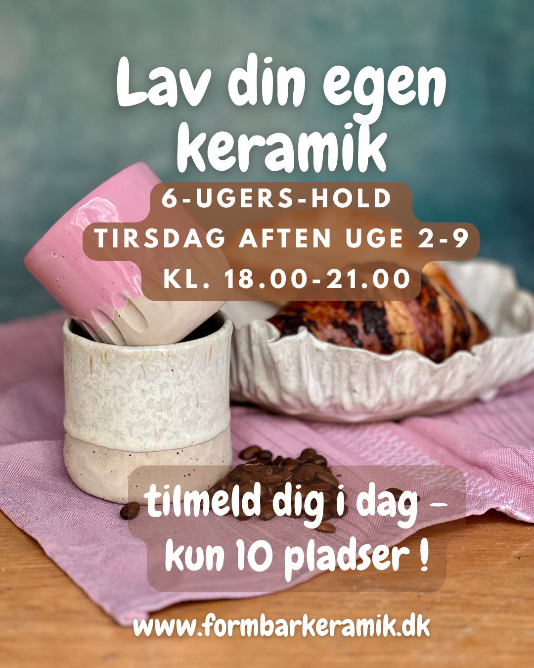 6-ugers aftenhold keramik tirsdag uge 2-9