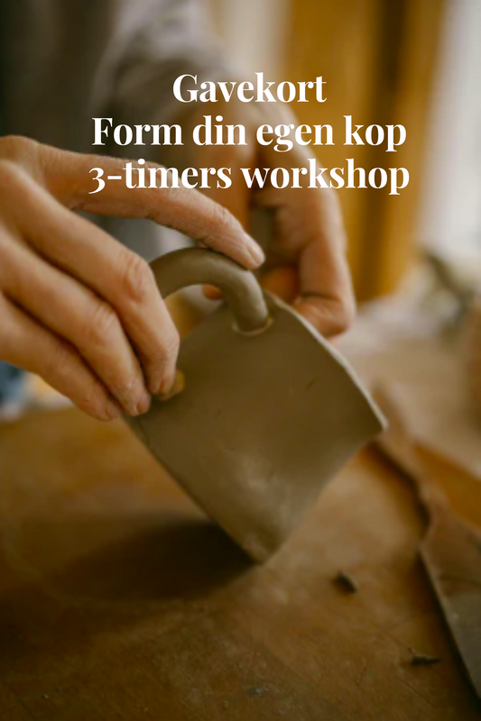 Gavekort: Form din egen kop - 3 timers dagsworkshop