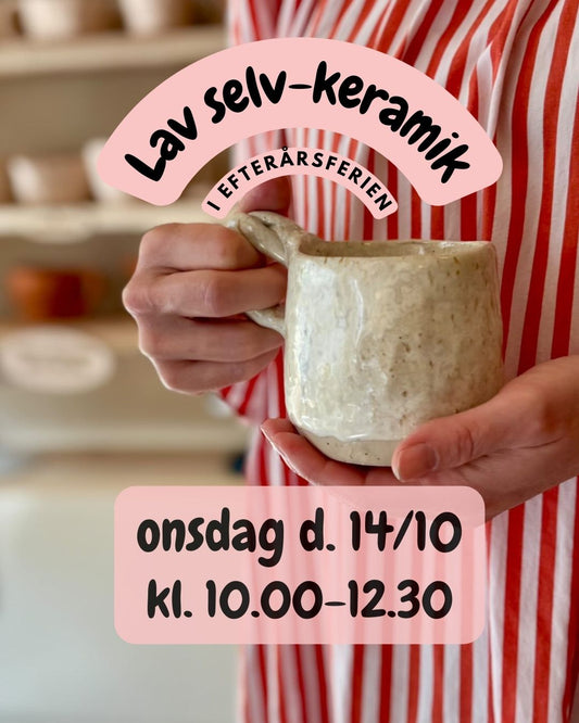 Lav selv keramik  for alle efterårsferien onsdag kl. 10.00-12.30